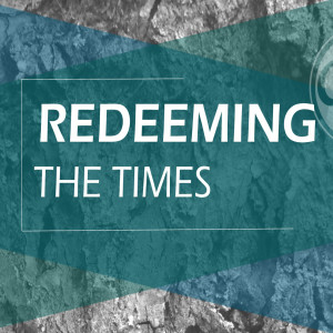 Redeeming the Times by Damon Sturm