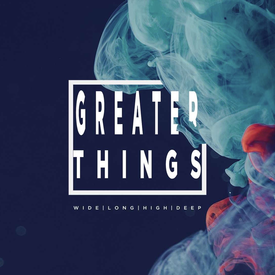 greater-things-wide