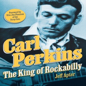 Book Club - Jeff Apter author of Carl Perkins: The King of Rockabilly