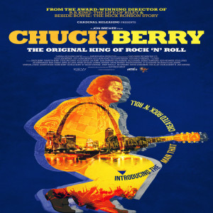 Bonus - Director Jon Brewer on Chuck Berry: The Original King of Rock ’N’  Roll