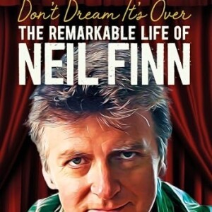 Book Club - Jeff Apter author of Don’t Dream It’s Over: The Remarkable Life of Neil Finn