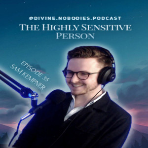 The Highly Sensitive Person (HSPs)