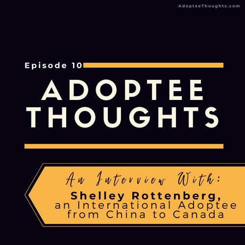 Adoptee Thoughts