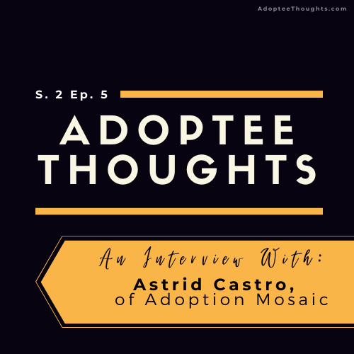 Adoptee Thoughts