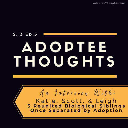 Adoptee Thoughts