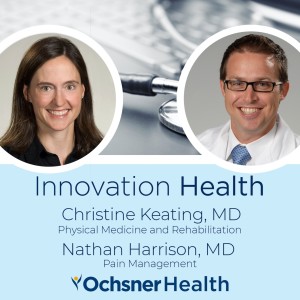Innovation Health: Ep 16 - Back Pain Treatment and Management