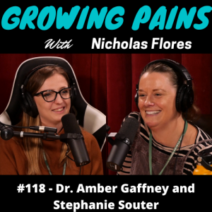 #118 - Dr. Amber Gaffney and Stephanie Souter