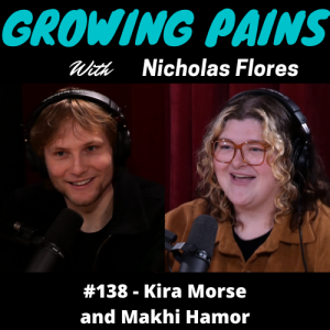 #138 - Kira Morse and Makhi Hamor