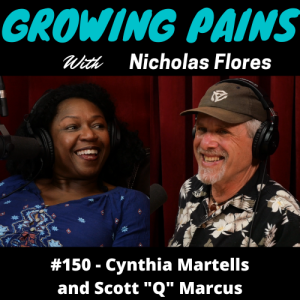 #150 - Cynthia Martells and Scott ”Q” Marcus