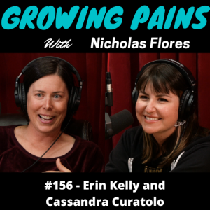 #156 - Erin Kelly and Cassandra Curatolo