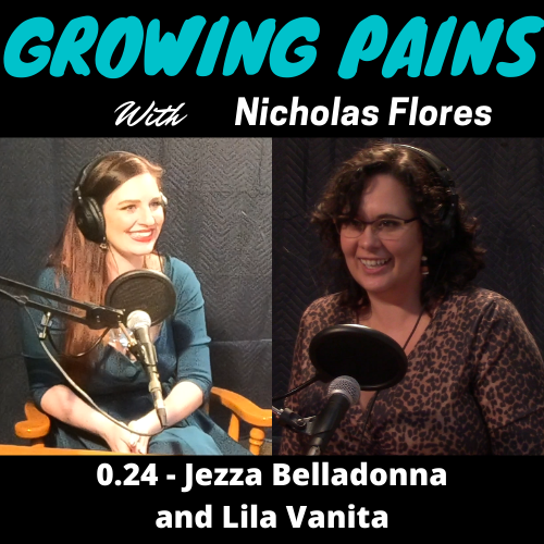 Growing Pains with Nicholas Flores