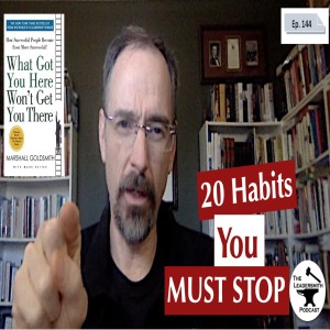 20 HABITS YOU MUST STOP [EPISODE 144]