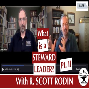 THE STEWARD LEADER (PART II) [EPISODE 176]