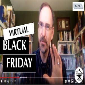 FROM ZOOM THANKSGIVING TO VIRTUAL BLACK FRIDAY (AND WHAT THAT MEANS FOR BUSINESS) [EPISODE 112]