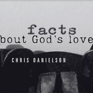 Facts About God's Love