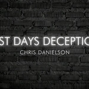 Last Days Deception