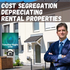 Real Estate Cost Segregation; Depreciating Rental Properties