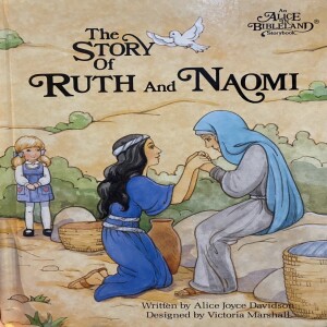Alice in Bibleland - The Story of Ruth and Naomi