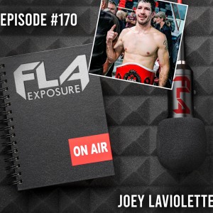 Episode #170 -Joey Laviolette