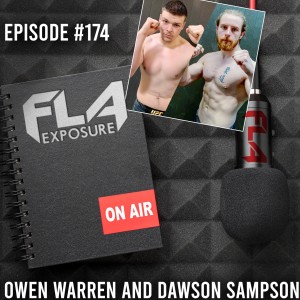 Episode #174 - Owen Warren & Dawson Sampson
