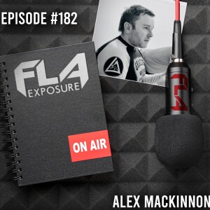 Episode#182 - Alex MacKinnon