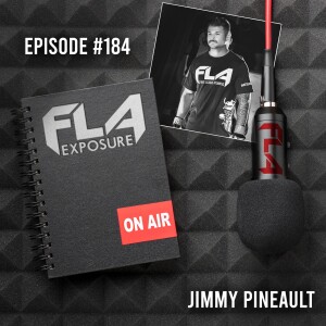 Episode #184 - Jimmy Pineault