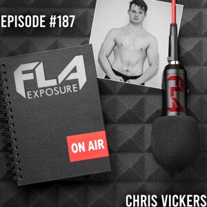 Episode #187 - Chris Vickers