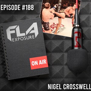 Episode #188 - Nigel Crosswell