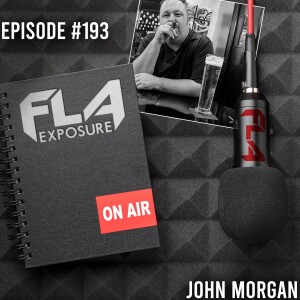 Episode #193 -John Morgan
