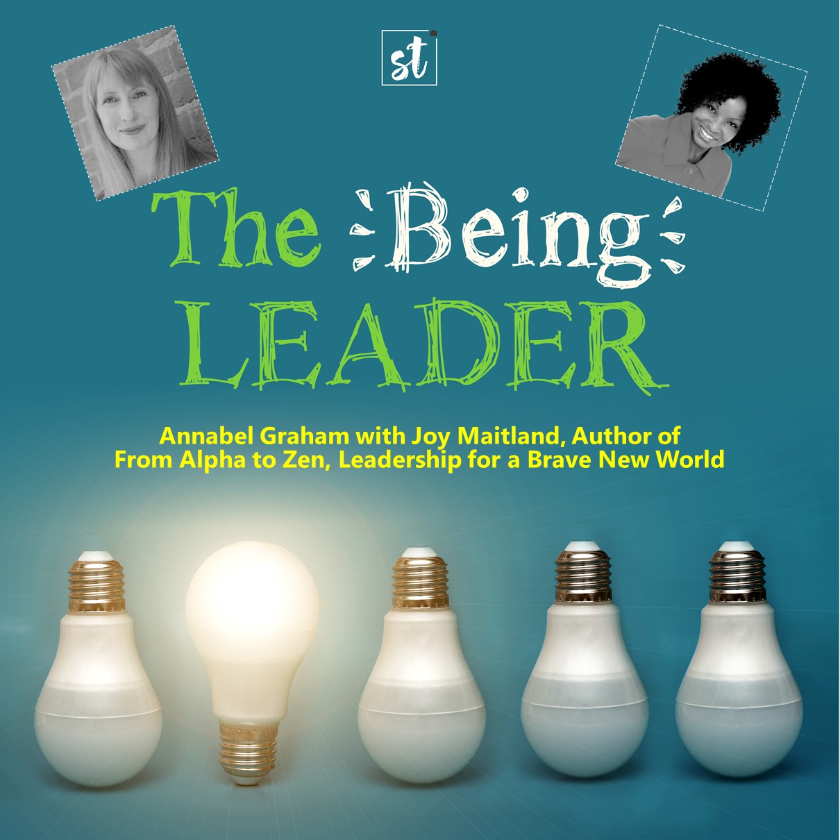 The Being Leader: Annabel Graham