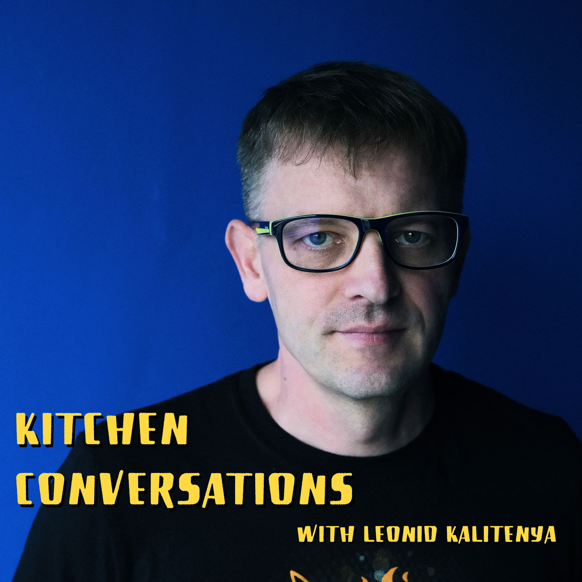 cover of episode Kitchen Conversations with Leonid Kalitenya