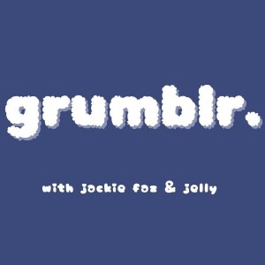 S1 E1 - get ready to grumble