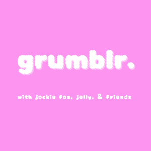 S1 E1 - get ready to grumble