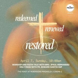 Divine Mercy Sunday Special: Redeemed, Renewed, Restored