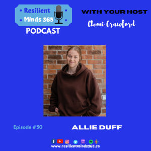 Allie Duff shares her journey with Eating Disorders and More – E50