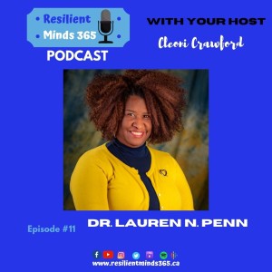 Dr. Lauren N. Penn discusses Bipolar, Misdiagnosis and PTSD - S1E11