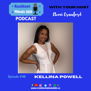 Kellina Powell talks Deafness, Anxiety and Mental Illness – E48