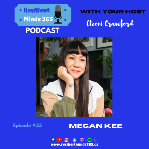Megan Kee, Twenty Twenty Arts and Bipolar Disorder - E33