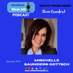 Mischelle Saunders-Gottsch, Anxiety, Depression and Cult Survivor – E42