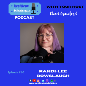 Randi-lee Bowslaugh discusses depression, PTSD, and the Write or Die Show – E65