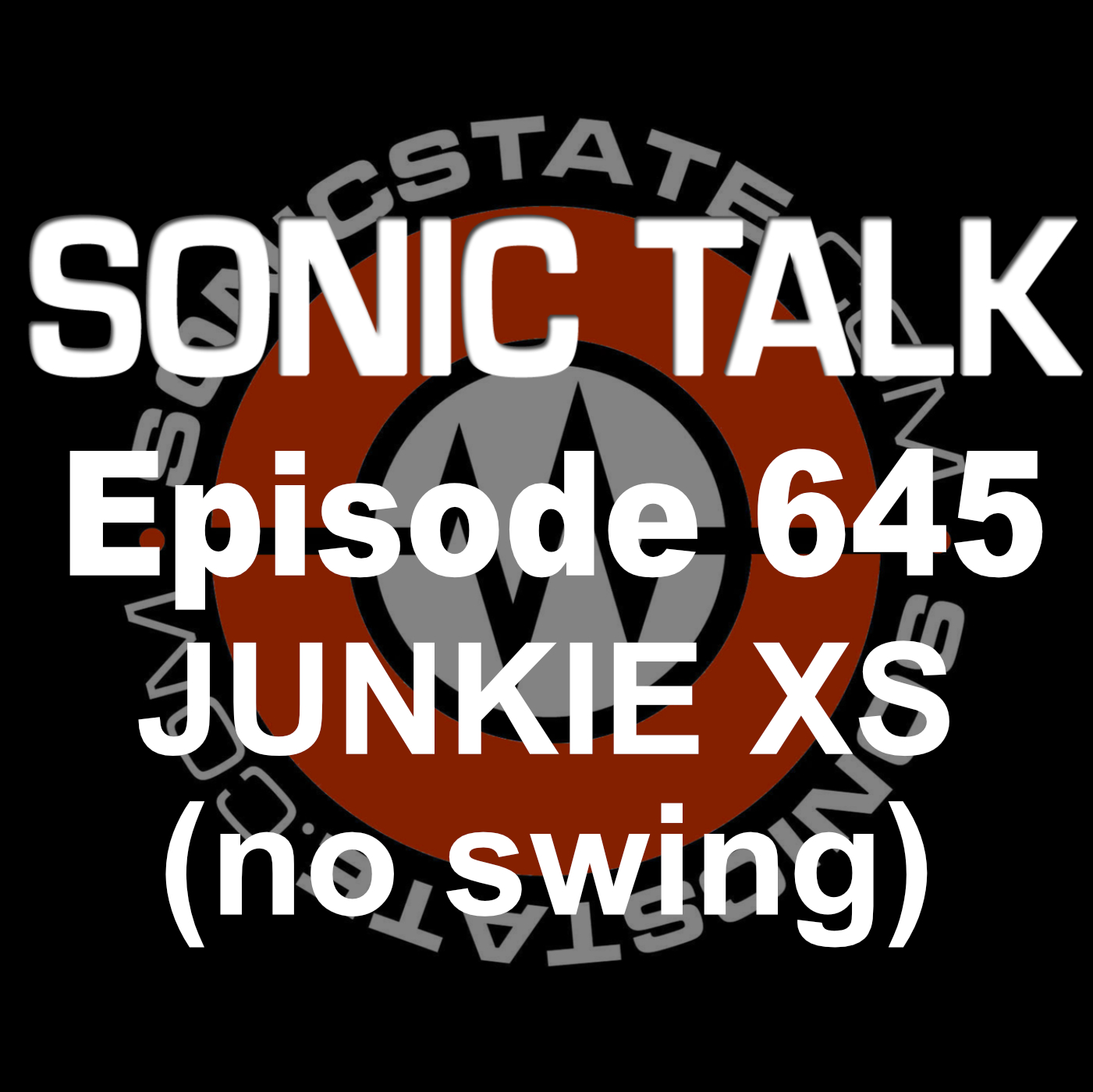 Sonic TALK 645 Junkie XS (No Swing)