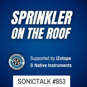 Sonic TALK 853 - Gadget PS5, TEO Desktop, Logan Vocal Synth