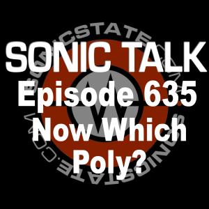 Sonic TALK 635 - PolyBrute - Now What Poly?