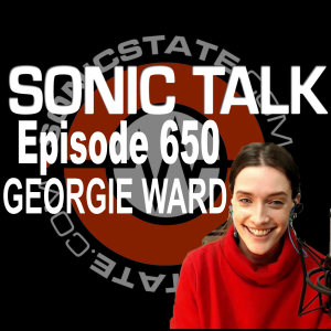 Sonic TALK 650 - Georgie Ward