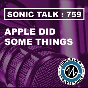 Sonic TALK 759 - Apple, Controllerism, Rebirth Control and listener questions