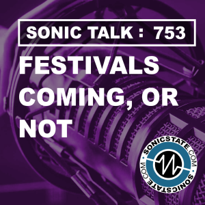 Sonic TALK 753 - Piastrone, Neumann MT-48, Festivals, Logue CL-1