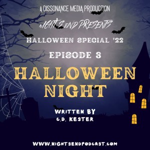 Halloween Special ’22 - Episode 3 - Halloween Night