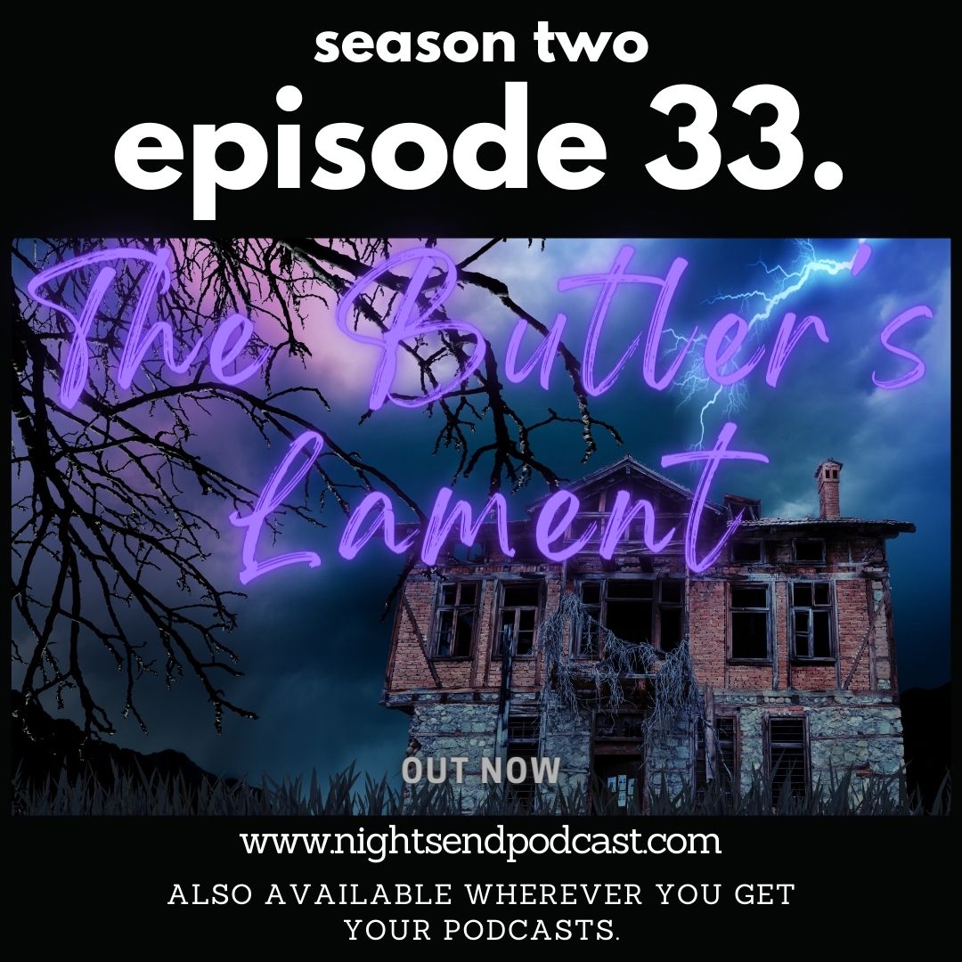 The Night‘s End Podcast