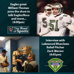 The Heart of Sports w Jason Sringer & Jeffrey Cohen: William Thomas talks Eagles/Bucs