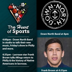 The Heart of Sports w Jason Springer & Jeff Cohen: Guests The Down North Band